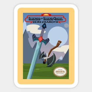 Legend of Legendquest Dereznaroth Sticker